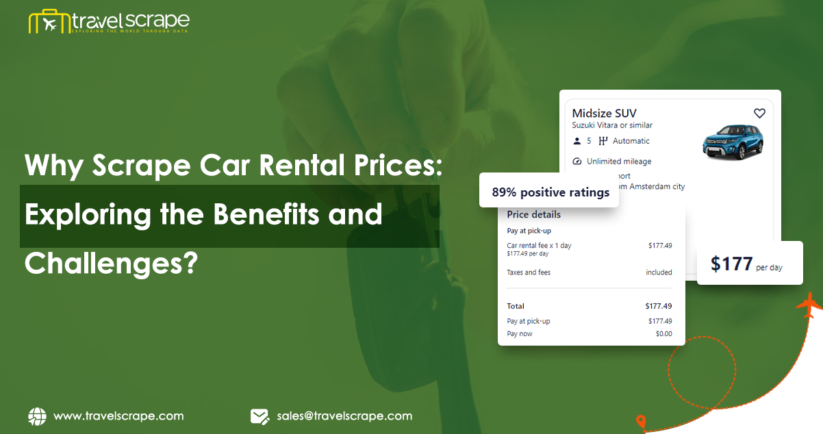 Why-Scrape-Car-Rental-Prices--Exploring-the-Benefits-and-Challenges